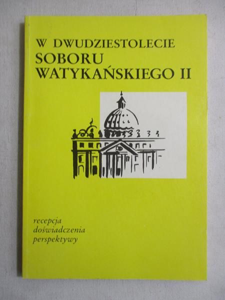 W dwudziestolecie Soboru Watykańskiego II