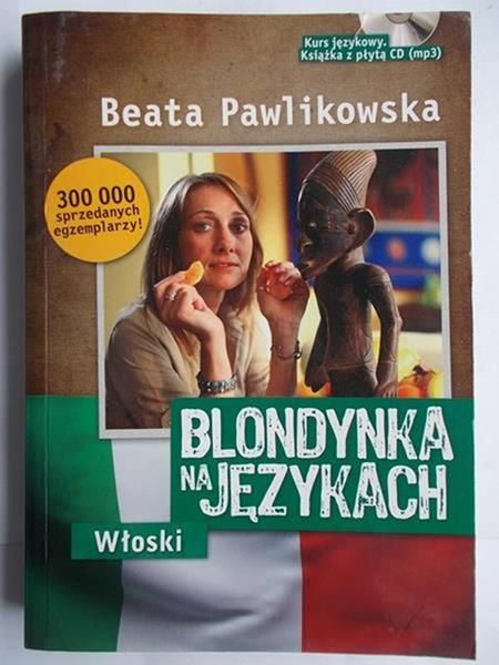 Blondynka na językach. Włoski kurs językowy + płyta CD mp3