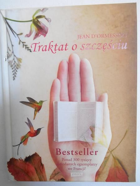 d'Ormesson  - Traktat o szczęściu