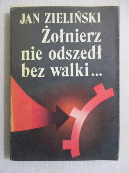 Żołnierze nie odeszli bez walki