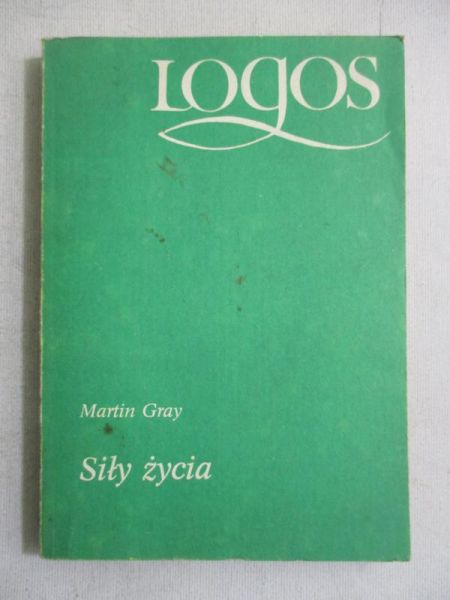 Grey Martin - Siły życia
