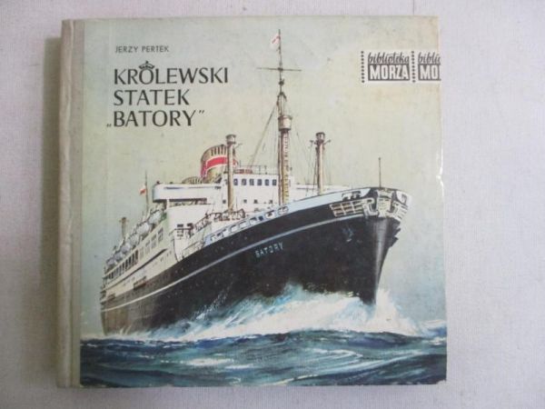 Królewski statek "Batory"