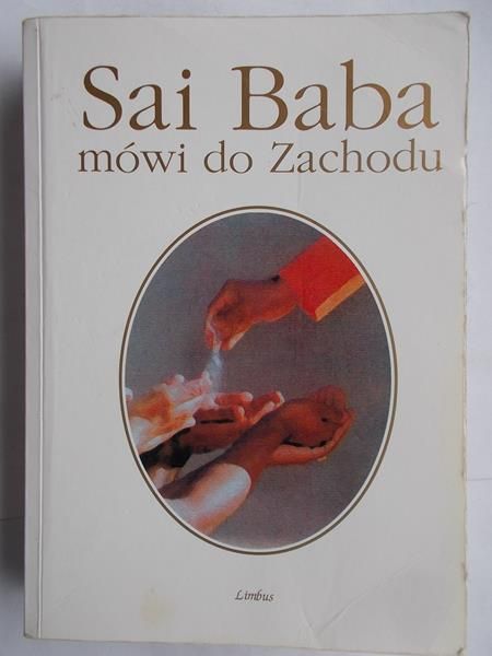 Sai Baba mówi do Zachodu