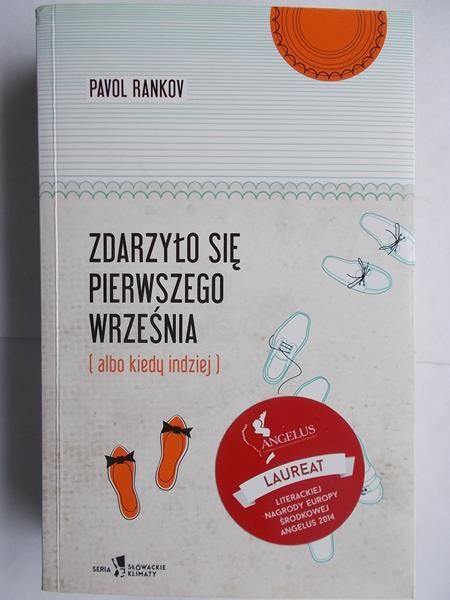 Pavol Rankov - Zdarzyło się pierwszego września