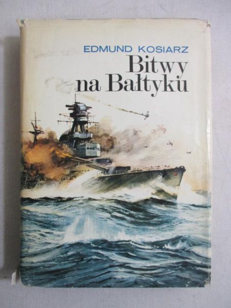 Kosiarz Edmund - Bitwy na Bałtyku