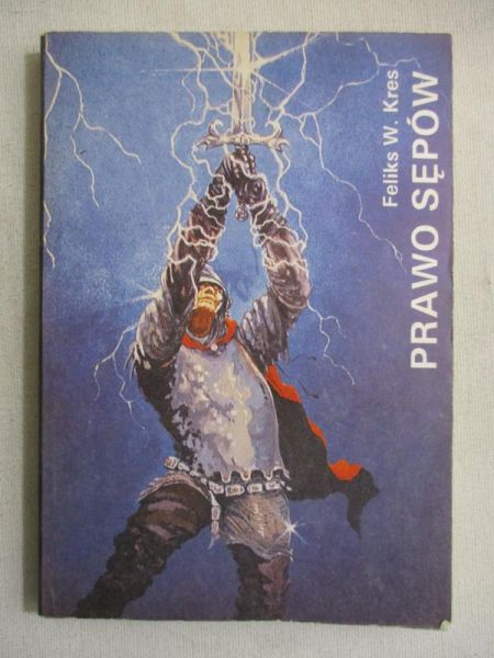 Kres Feliks W. - Prawo Sępów