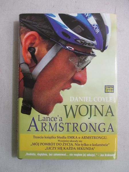 Coyle Daniel - Wojna Lance'a Armstronga