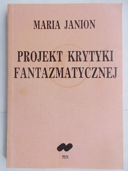 Janion Maria - Projekt krytyki fantazmatycznej