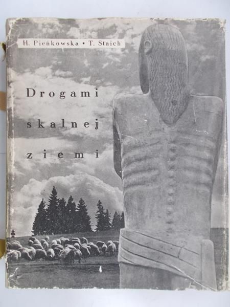 Pieńkowska H. - Drogami skalnej ziemi