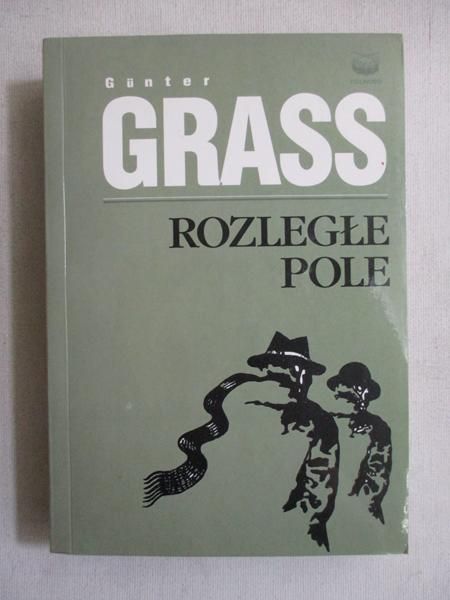 Grass Günter - Rozległe pole