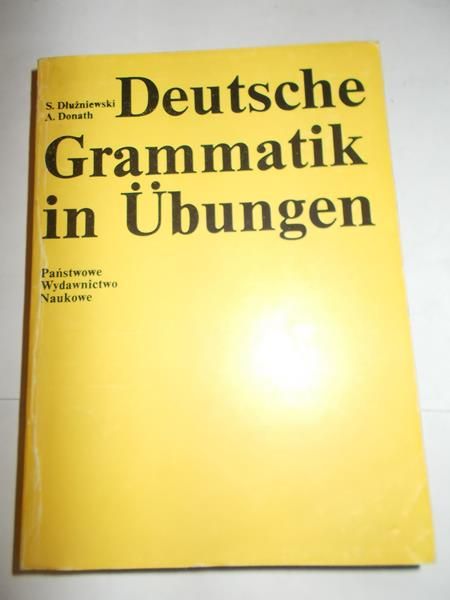 Dłużniewski S. - Deutsche Grammatik in Ubungen