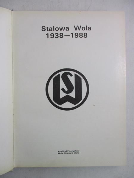 Kółeczko Jan - Stalowa Wola 1938-1988