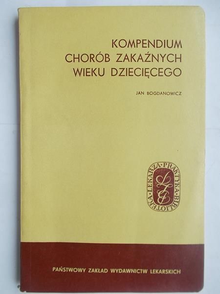 Kompedium chorób zakaźnych wieku dziecięcego