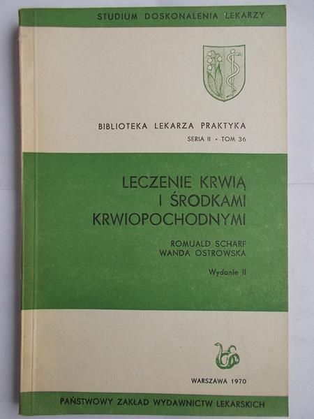 Leczenie krwią i środkami krwiopochodnymi