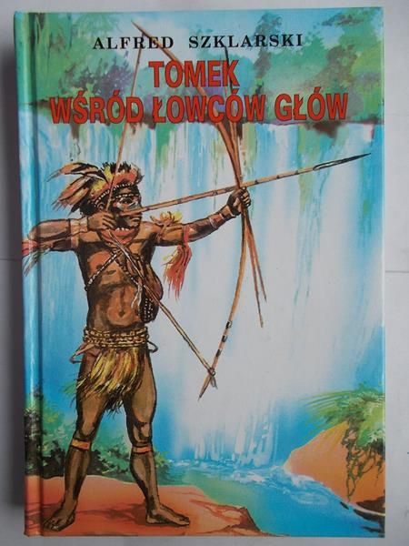 Szklarski Alfred - Tomek wśród łowców głów