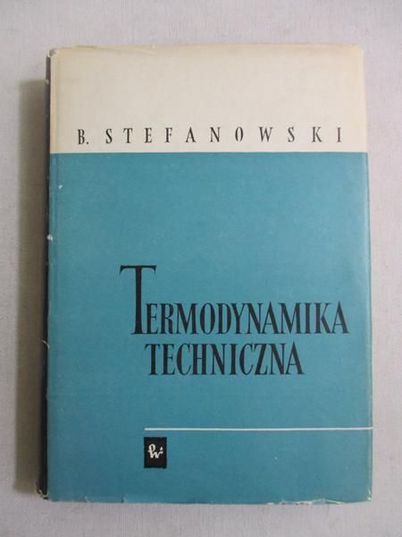 . - Termodynamika techniczna