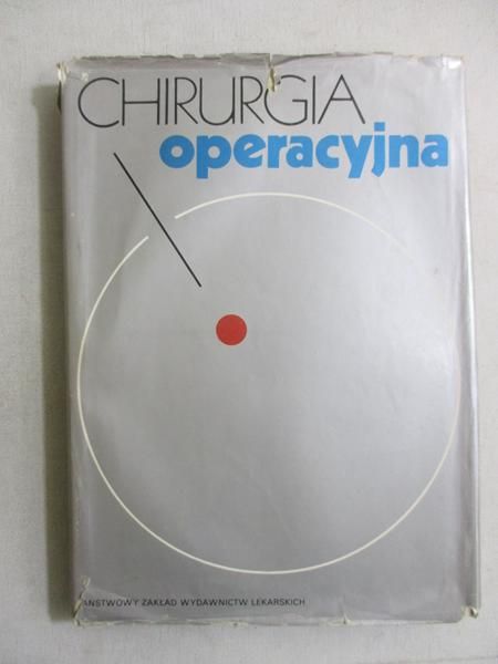 Kremer Karl - Chirurgia operacyjna, t. I