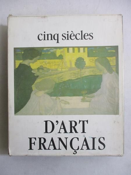 D'Art. Francais 19e 20e siecles T.I-II