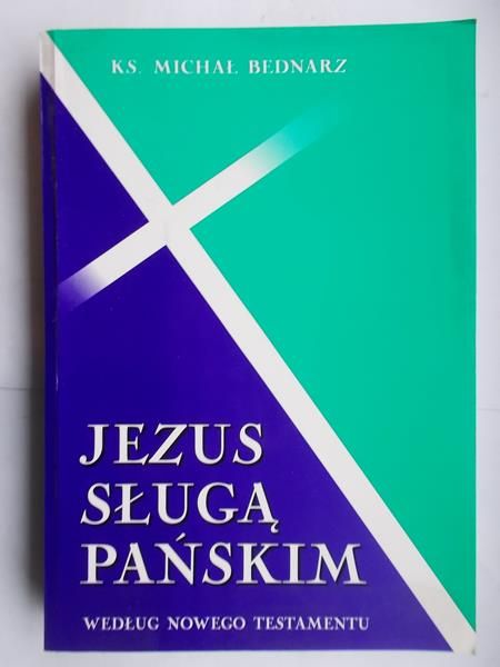 Jezus sługą Pańskim