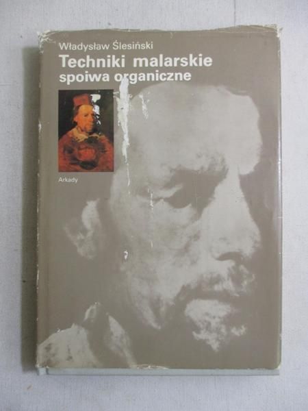 Techniki malarskie spoiwa organiczne