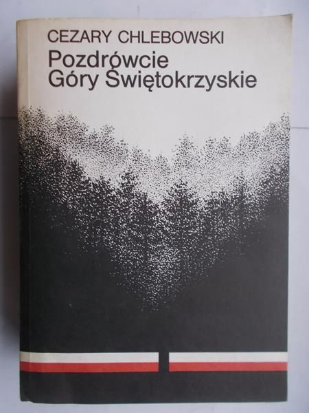 Pozdrówcie Góry Świętokrzyskie