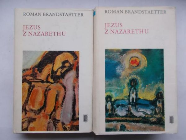 Brandstaetter Roman - Jezus z Nazaretu. Tom I-II,III-IV