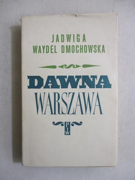 Waydel   - Dawna Warszawa