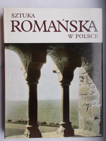 Sztuka romańska w Polsce