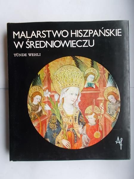 Malarstwo hiszpańskie w  średniowieczu
