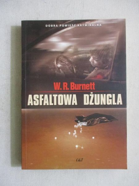 Burnett W. R. - Asfaltowa dżungla