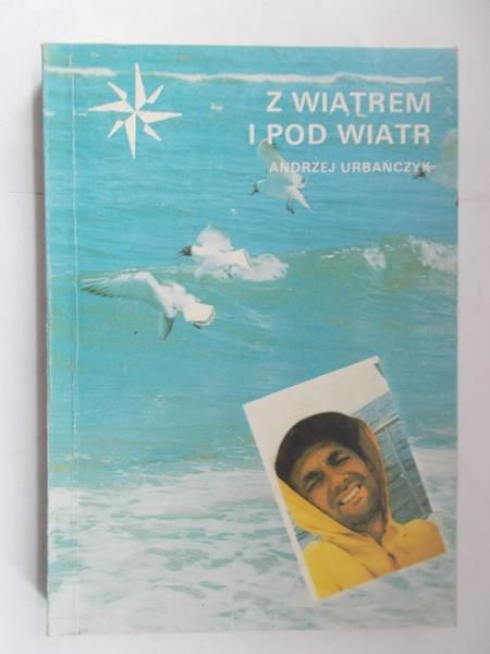 Z wiatrem i pod wiatr