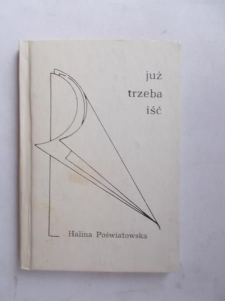 Już trzeba iść