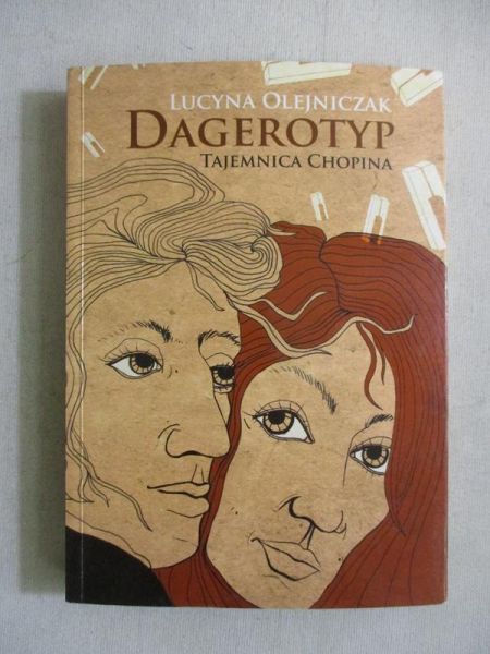 Dagerotyp. Tajemnica Chopina