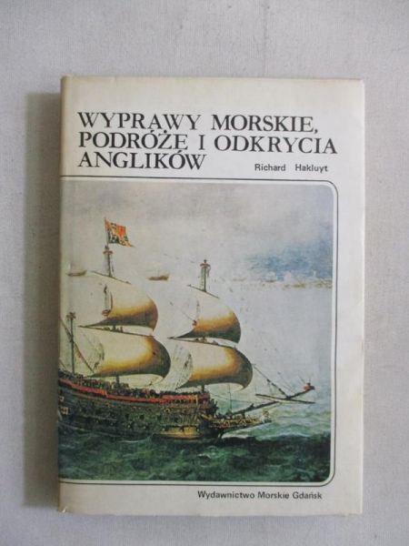 Wyprawy morskie, podróże i odkrycia Anglików
