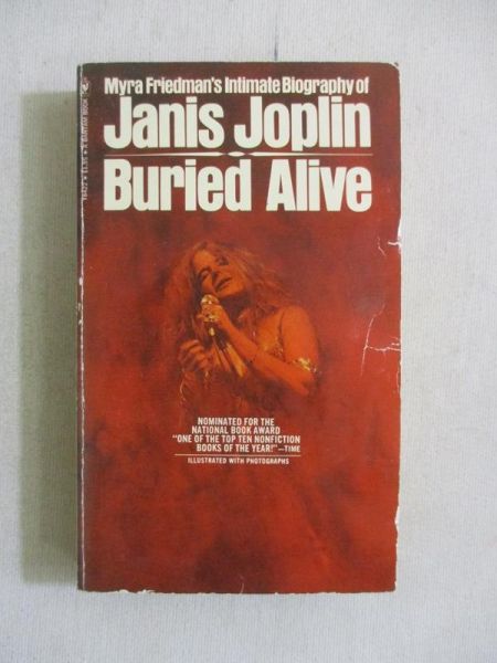 Janis Joplin Buried Alive