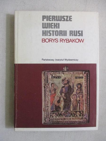 Pierwsze wieki historii Rusi