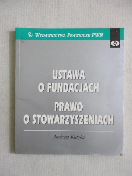 Ustawa o fundacjach, prawo o stowarzyszeniach