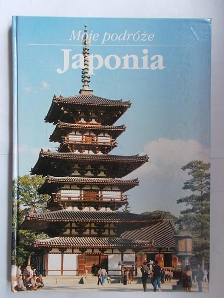 Japonia. Moje podróże