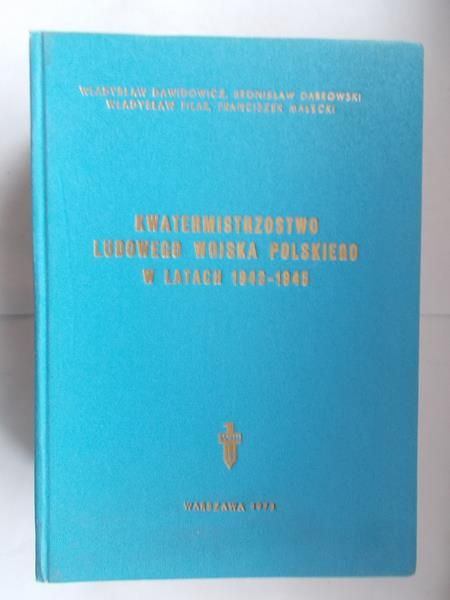 Kwatermistrzostwo Ludowego Wojska Polskiego w latach 1943-1945