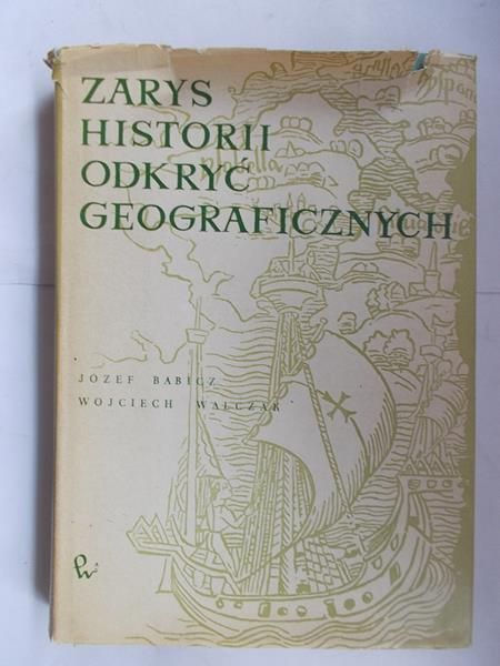 Zarys historii odkryć geograficznych