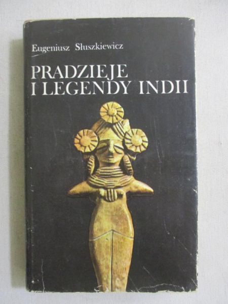 Pradzieje i legendy Indii