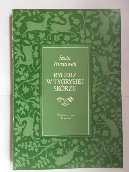 Rustaweli Szota - Rycerz w tygrysiej skórze
