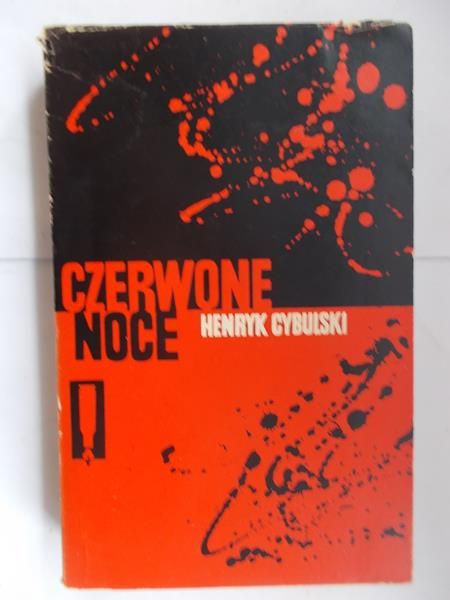 Cybulski Henryk - Czerwone noce