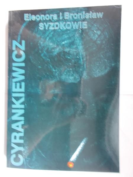 Syzdkowe   Bronsław - Cyrankewcz. Zanm zostane zapomnany
