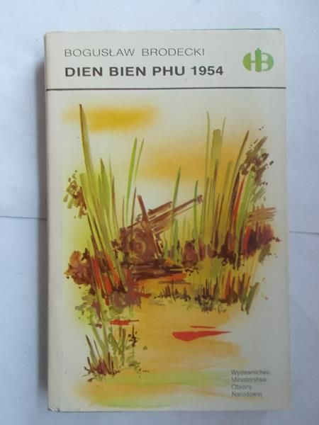 Dien Bien Phu 1954,  Historyczne Bitwy