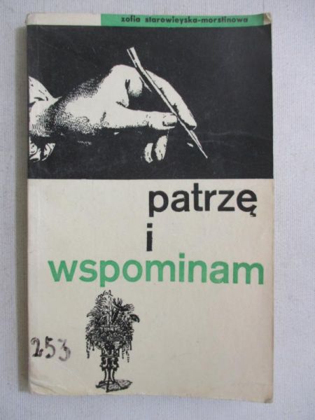 Patrzę i wspominam