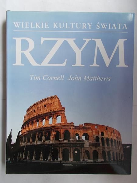 Wielkie kultury świata: Rzym