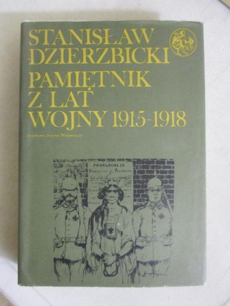 Pamiętnik z lat wojny 1915-1918