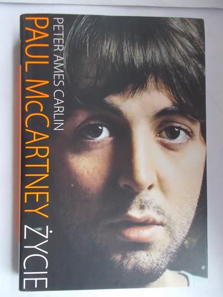 Paul McCartney. Życie