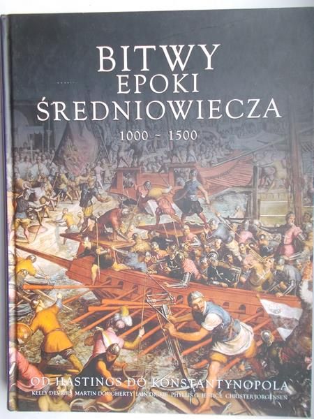 Bitwy epoki średniowiecza 1000-1500
